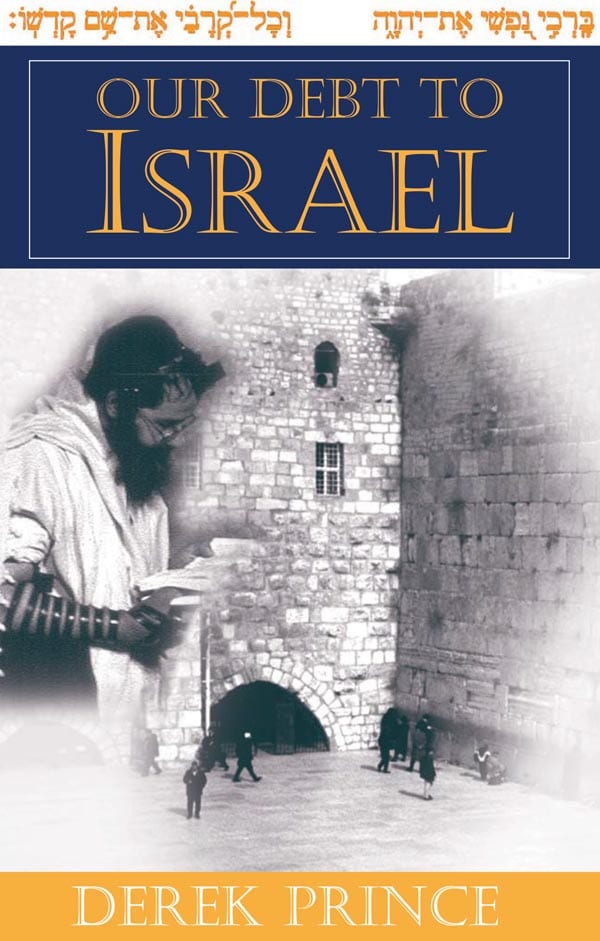 Operation Exodus USA - A Christian Ministry helping Jews return to Israel. Our Debt to Israel book by Derek Prince