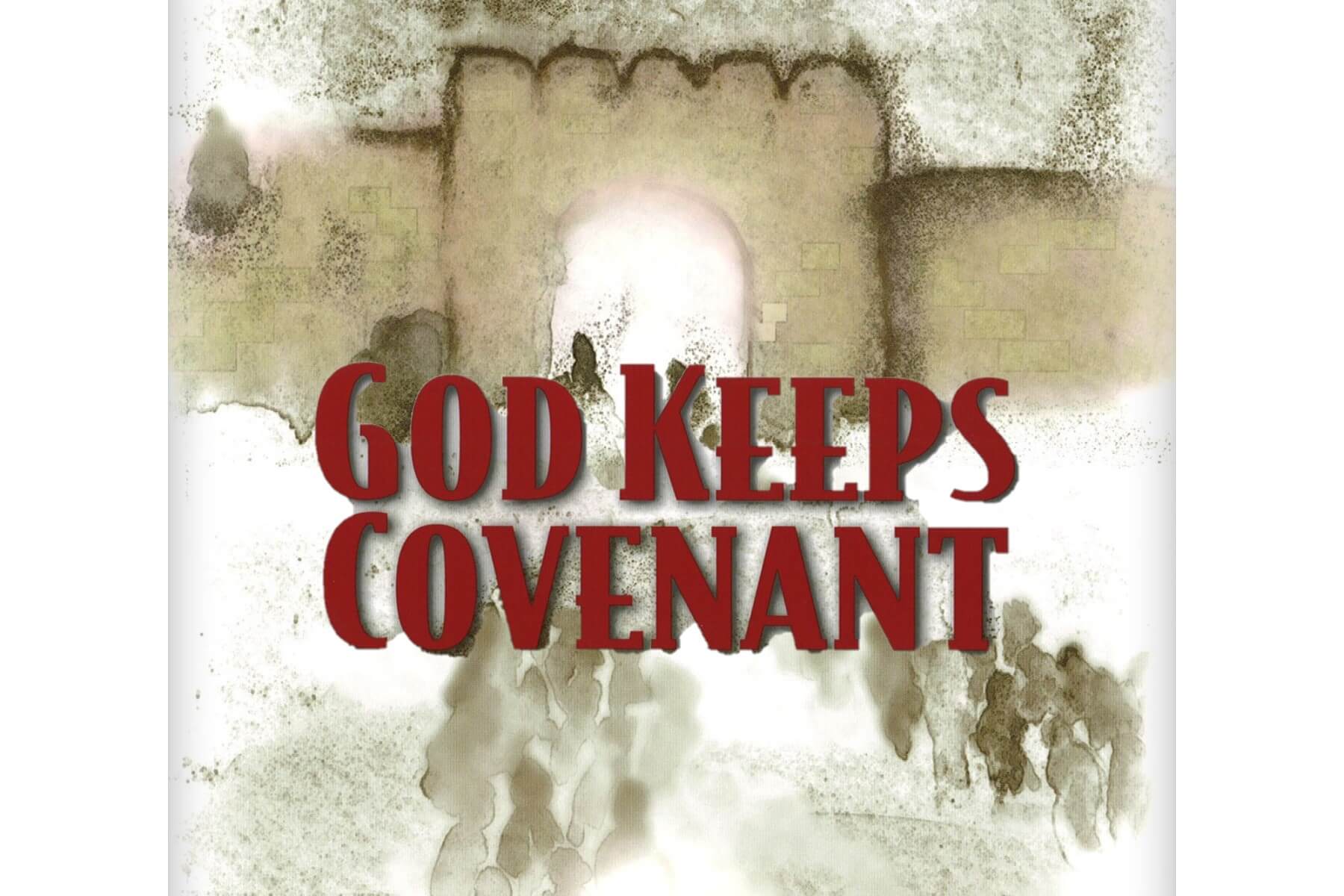 Blog - God Keeps Covenant by Wendy Beckett - tells a 4,000-year-old love story between the Sovereign Lord and the Jewish people.