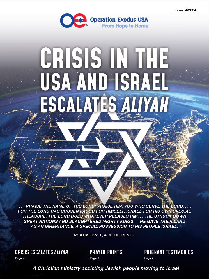 Newsletter #4-2024 Crisis in The USA and Israel Escalates Aliyah