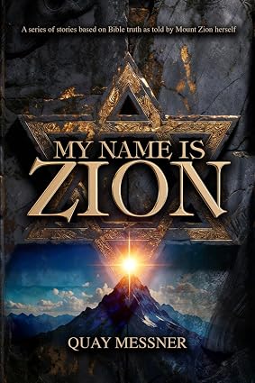 MY NAME IS ZION BY QUAY MSSNER cover Resources